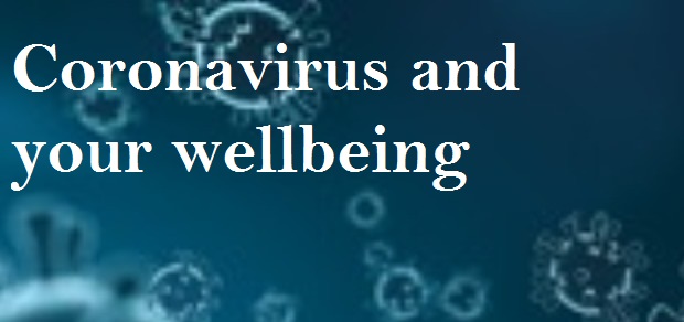 Coronavirus and your wellbeing